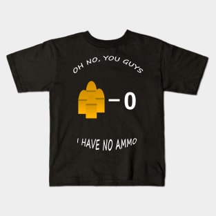 No Ammo Kids T-Shirt